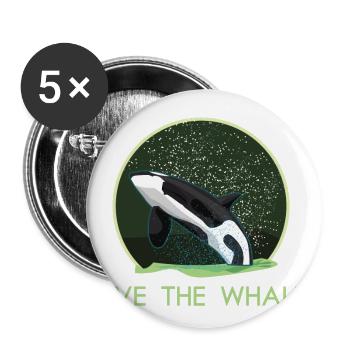 Sauver la planète Sauver les baleines Orque épaulard baleine - Lot de 5 grands badges (56 mm) - blanc - Devant