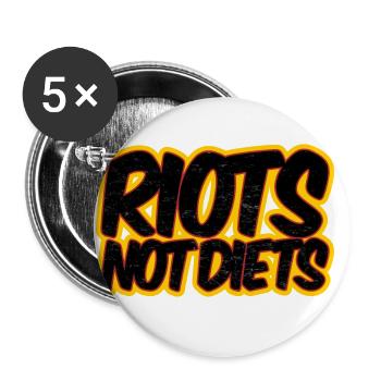 Riots not Diets - Buttons groß 56 mm (5er Pack) - Weiß - Vorne