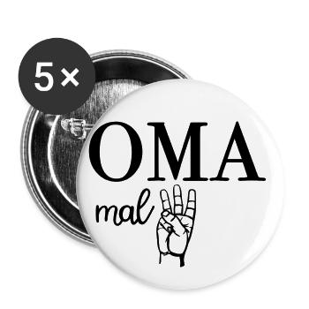 Oma Mal Drei Großmutter - Buttons groß 56 mm (5er Pack) - Weiß - Vorne