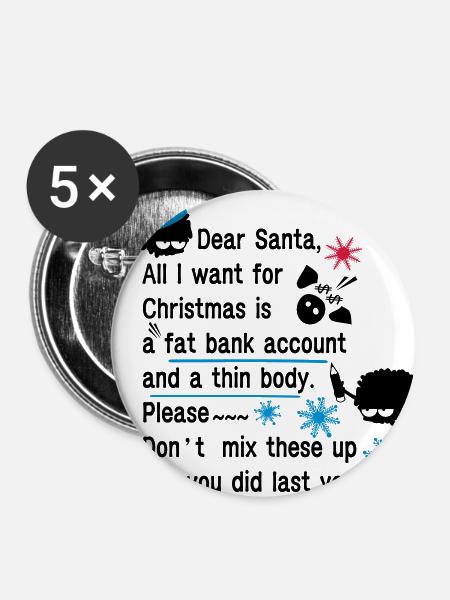 dear santa funny xmas - Buttons large 2.2''/56 mm (5-pack) - white