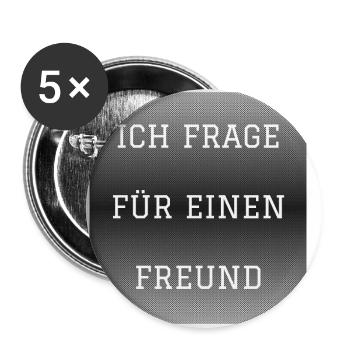 I ask for a friend saying flirting embarrassing - Buttons large 2.2''/56 mm (5-pack) - white - Front