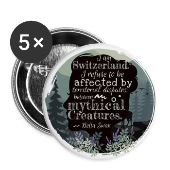 Bella Swan quote about Edward,book quote,Switzerland - Buttons large 2.2''/56 mm (5-pack) - white - Front