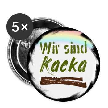 wir sindkacka II - Buttons groß 56 mm (5er Pack) - Weiß - Vorne