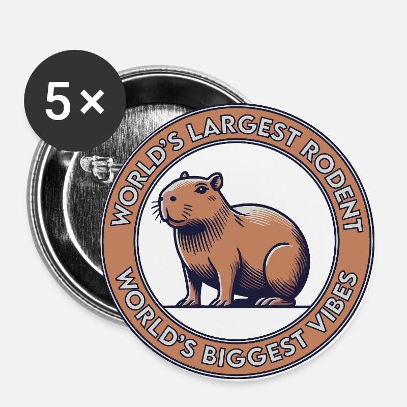 World's Largest Rodent, World's Biggest Vibes - Buttons large 2.2''/56 mm (5-pack) - white