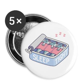Sardines de sommeil serrées drôles de sommeil dans une boîte - Lot de 5 grands badges (56 mm) - blanc - Devant