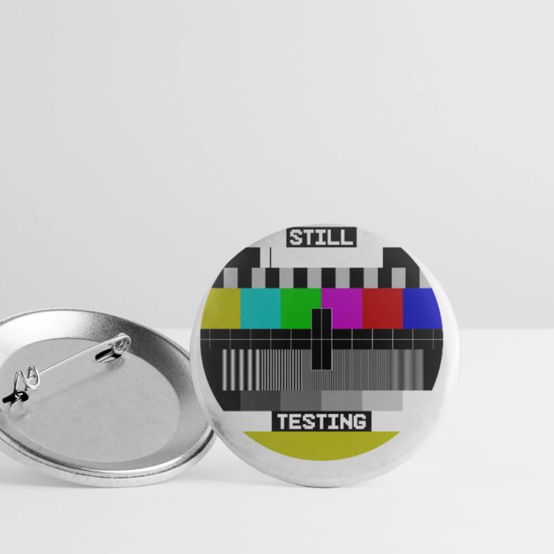 Écran de test d’image de test Still Testing Lot de 5 grands badges (56 mm)