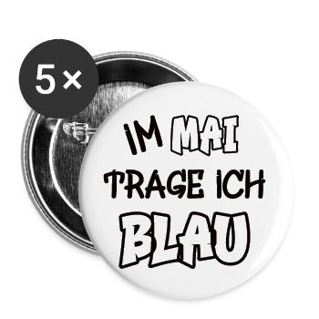 Im Mai trage ich blau Spruch Farbenspiel Farbe - Buttons groß 56 mm (5er Pack) - Weiß - Vorne