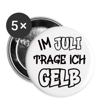 Im Juli trage ich gelb Spruch Farbe gelb - Buttons groß 56 mm (5er Pack) - Weiß - Vorne