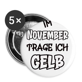 Im November trage ich gelb Spruch Farbe gelb - Buttons groß 56 mm (5er Pack) - Weiß - Vorne