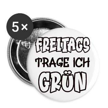 Freitags trage ich grün Spruch Farbe grün - Buttons groß 56 mm (5er Pack) - Weiß - Vorne