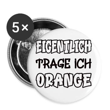 Eigentlich trage ich orange Spruch Farbe orange - Buttons groß 56 mm (5er Pack) - Weiß - Vorne
