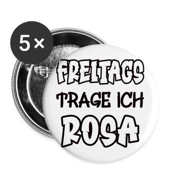 Freitags trage ich rosa Spruch Farbe rosa - Buttons groß 56 mm (5er Pack) - Weiß - Vorne