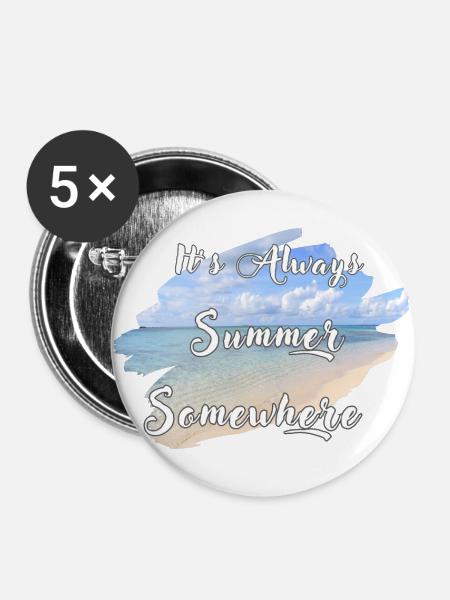 It's Always Summer Somewhere - Buttons groß 56 mm (5er Pack) - Weiß