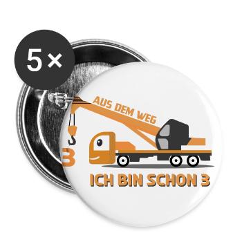 Aus dem Weg - Ich bin schon 3 Kran - Buttons groß 56 mm (5er Pack) - Weiß - Vorne