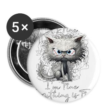 It's Fine I'm Fine Everything is Fine Katzen Shirt - Buttons groß 56 mm (5er Pack) - Weiß - Vorne