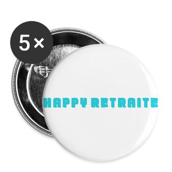 RETRAITE. RETRAITE. RETRAITEE. SENIOR. MAMIE. PAPY - Lot de 5 grands badges (56 mm) - blanc - Devant