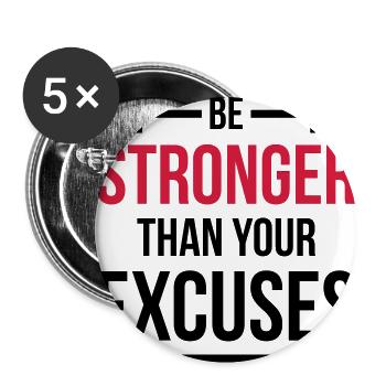 Be stronger than your excuses Fitness black - Buttons large 2.2''/56 mm (5-pack) - white - Front