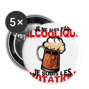 pas alcoolique subis invitation humour alcool bier - Lot de 5 grands badges (56 mm) - blanc - Devant