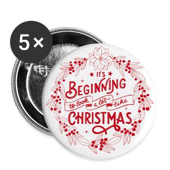 It's beginning to look a lot like Christmas - Buttons groß 56 mm (5er Pack) - Weiß - Vorne