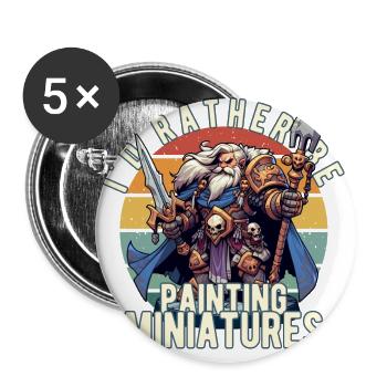 Je préférerais peindre une table de guerre fantastique miniature - Lot de 5 grands badges (56 mm) - blanc - Devant