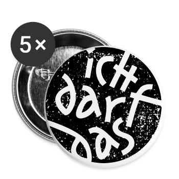 Statement Ich Darf Das Grunge Button 1 - Buttons groß 56 mm (5er Pack) - Weiß - Vorne