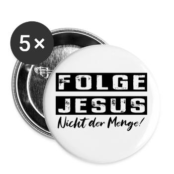 Jesus Christus Folge Jesus Christliches Geschenk - Buttons groß 56 mm (5er Pack) - Weiß - Vorne