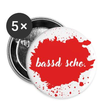 bassd scho. - franconian slang - Buttons groß 56 mm (5er Pack) - Weiß - Vorne
