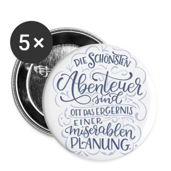 Abenteuer vs. Planung - Buttons groß 56 mm (5er Pack) - Weiß - Vorne