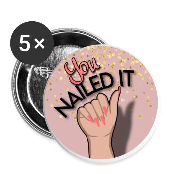 You nailed it! You did it! - Buttons large 2.2''/56 mm (5-pack) - white - Front