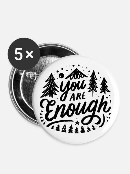Du bist genug - Buttons groß 56 mm (5er Pack) - Weiß