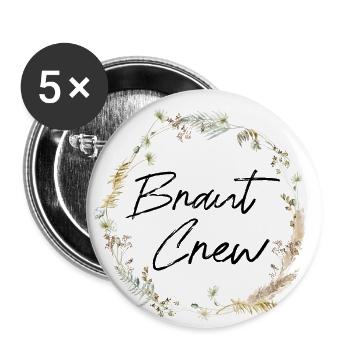 Braut Crew - Junggesellinnenabschied - Buttons groß 56 mm (5er Pack) - Weiß - Vorne
