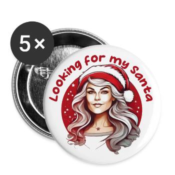Weihnachts Shirt - Looking for my Santa - Buttons groß 56 mm (5er Pack) - Weiß - Vorne