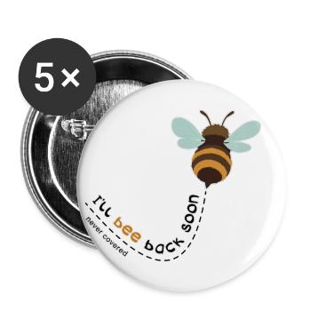 I'll bee back soon - Buttons large 2.2''/56 mm (5-pack) - white - Front