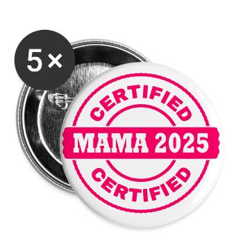Mama 2025 - Buttons groß 56 mm (5er Pack) - Weiß - Vorne