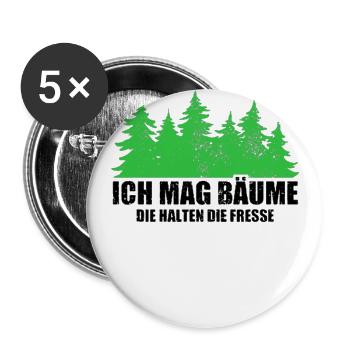 Ich Mag Bäume Die Halten Die Fresse - Waldliebe - Buttons groß 56 mm (5er Pack) - Weiß - Vorne