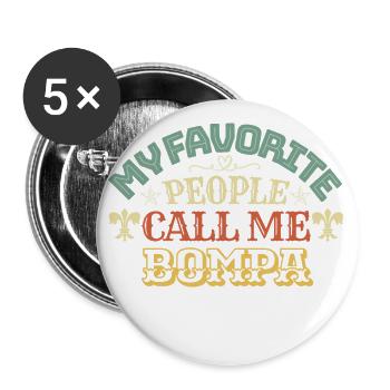 My favorite people call me Bompa - Buttons large 2.2''/56 mm (5-pack) - white - Front
