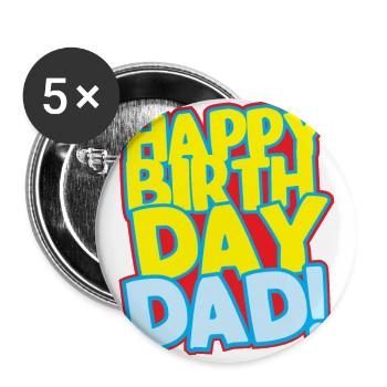 Happy birthday dad! - Buttons large 2.2''/56 mm (5-pack) - white - Front