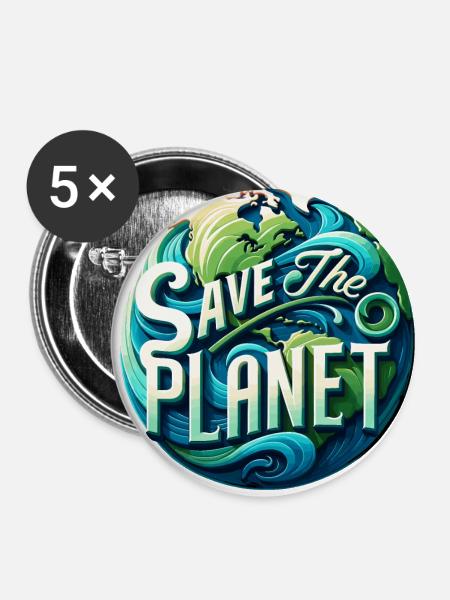 Save the planet - Buttons groß 56 mm (5er Pack) - Weiß