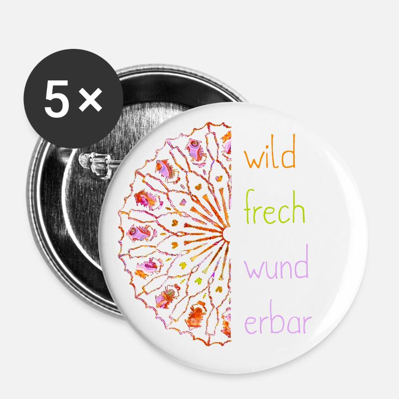 wild frech wunderbar - bunt Spruch Mandala Blume - Buttons groß 56 mm (5er Pack) - Weiß
