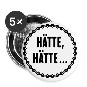 Hätte, Hätte, Fahrradkette! (Fahrrad / Spruch) - Buttons groß 56 mm (5er Pack) - Weiß - Vorne