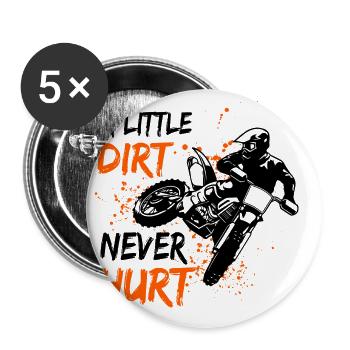 A Little Dirt Never Hurt Motocross Motorcycle Dirt - Buttons groß 56 mm (5er Pack) - Weiß - Vorne
