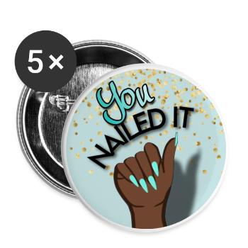 You nailed it! You did it! - Buttons large 2.2''/56 mm (5-pack) - white - Front