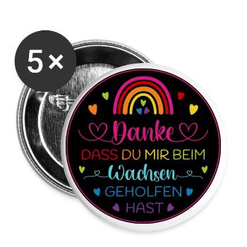 Danke dass Du mir beim Wachsen geholfen hast - Buttons groß 56 mm (5er Pack) - Weiß - Vorne