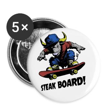 STEAK BOARD ! (skate) - Lot de 5 grands badges (56 mm) - blanc - Devant