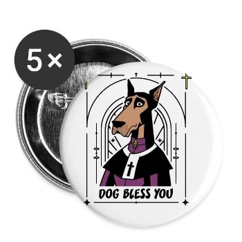 DOG BLESS YOU ! (chien) - Lot de 5 grands badges (56 mm) - blanc - Devant
