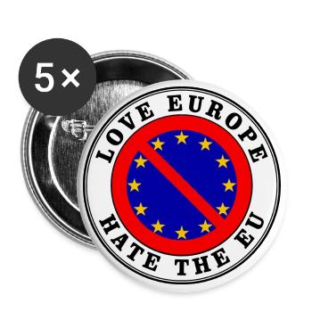 Anti eu - love europe hate the eu - Buttons large 2.2''/56 mm (5-pack) - white - Front