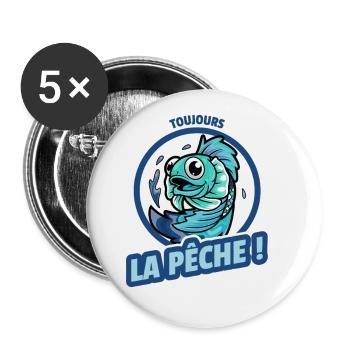 TOUJOURS LA PÊCHE ! - Lot de 5 grands badges (56 mm) - blanc - Devant