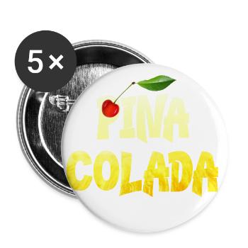 Pina Colada Ananas Kokos Rum mit Kirsche - Buttons groß 56 mm (5er Pack) - Weiß - Vorne
