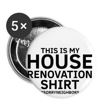 Conception de démolition de maisons et rénovation de maisons - Lot de 5 grands badges (56 mm) - blanc - Devant
