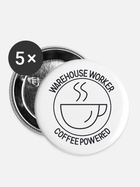 Warehouse Worker Coffee Powered - Buttons groß 56 mm (5er Pack) - Weiß